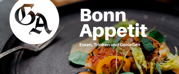 Bonn-Appetit - Der GA-Newsletter für Essen, Trinken und Genießen