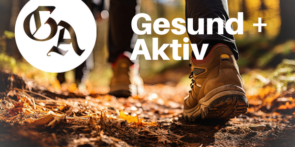 Gesund + Aktiv - Der GA-Newsletter rund um das Thema Gesundheit